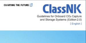 ClassNK publishes Guidelines for Onboard CO2 Capture and Storage Systems update