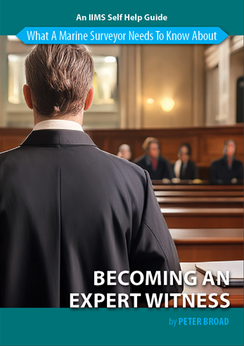 What a marine surveyor needs to know about becoming an expert witness - ebook