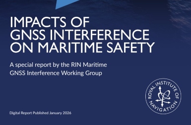 Report into the Impacts of GNSS Interference on Maritime Safety published
